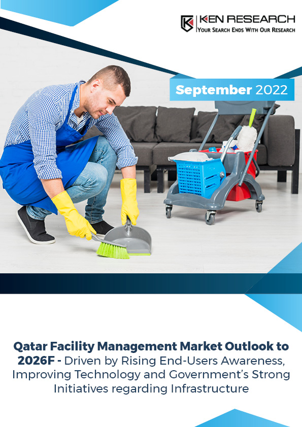 Qatar Facility Management Market Outlook to 2026F: Ken Research