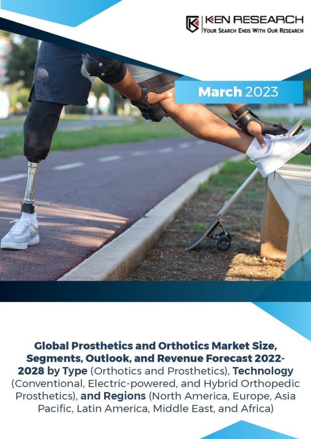 Global Prosthetics and Orthotics Market expected to record a CAGR of ~5% during the forecast period (2017-2028): Ken Research